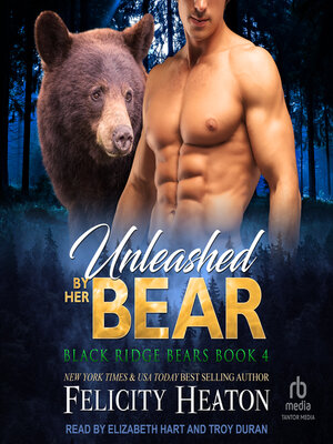 cover image of Unleashed by her Bear